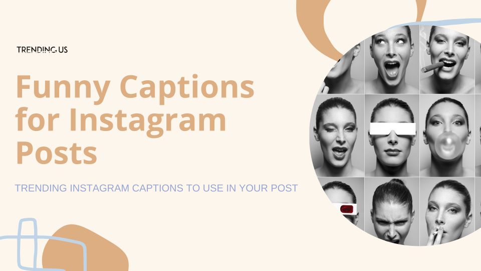Funny captions for instagram posts