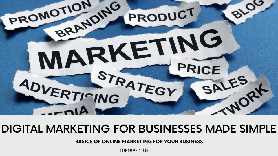 Digital marketing for businesses made simple
