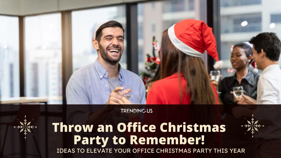 Throw an office christmas party to remember!