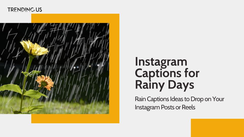 Instagram captions for rainy days