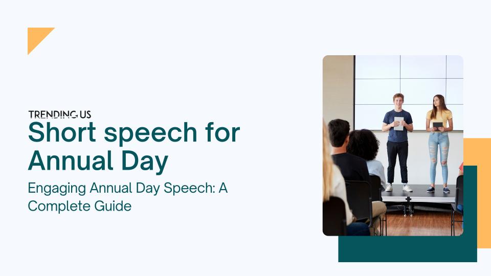Short speech for annual day 
