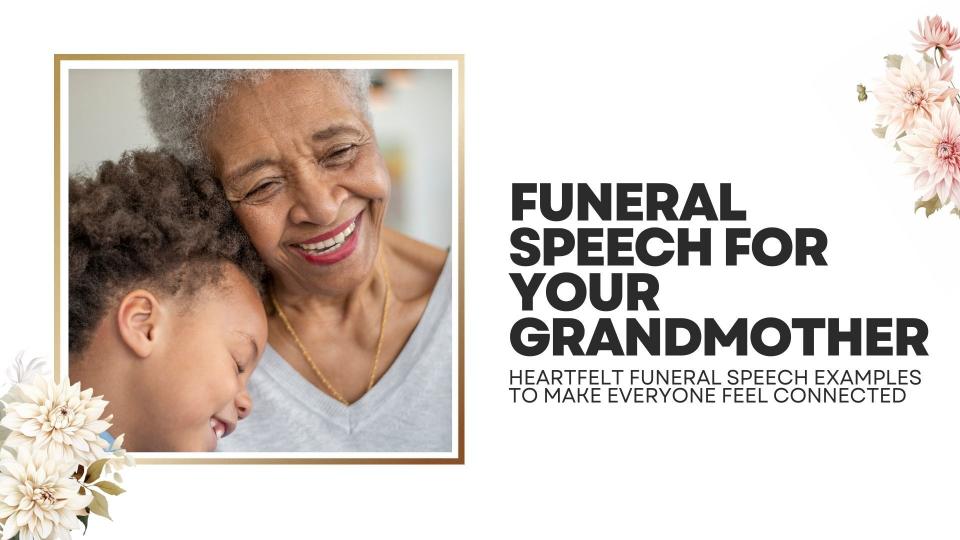 Funeral speech for your grandmother