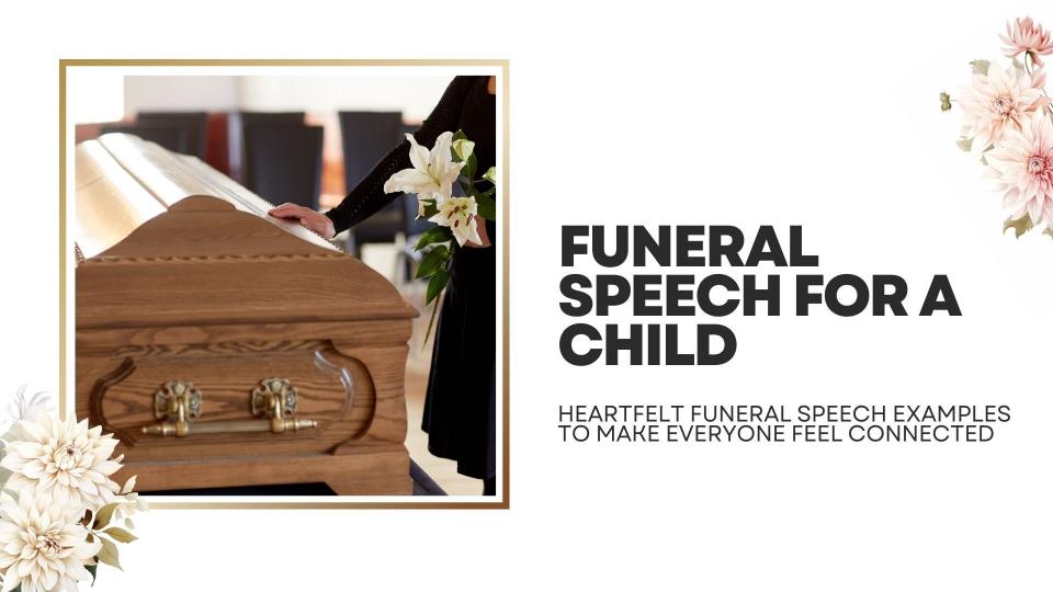 Funeral speech for a child