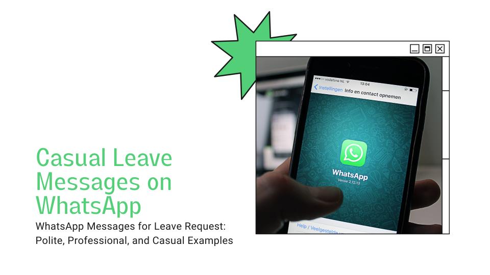 Casual leave messages on whatsapp