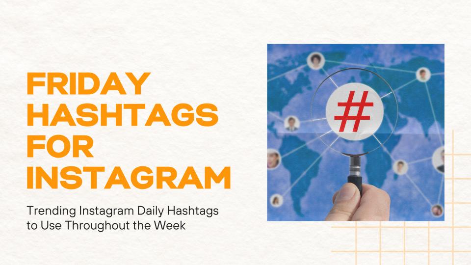 Friday hashtags for instagram