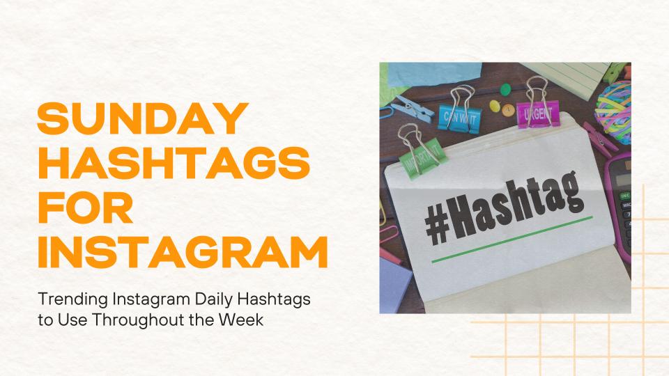 Sunday hashtags for instagram