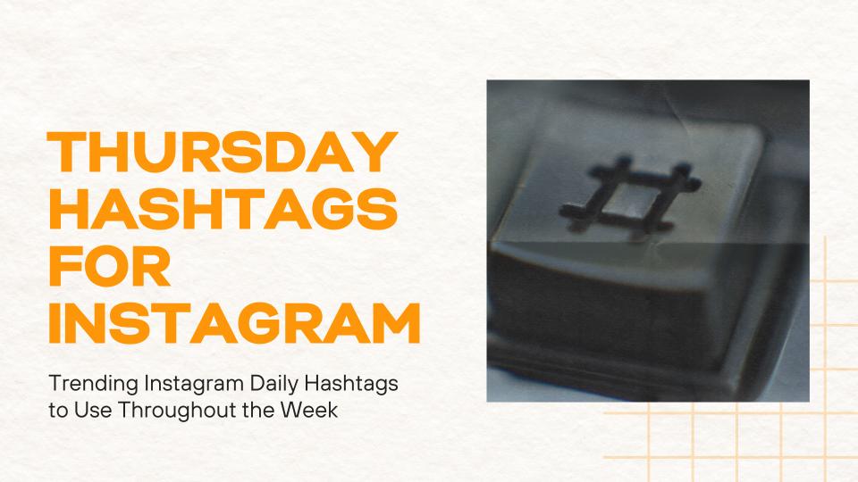 Thursday hashtags for instagram