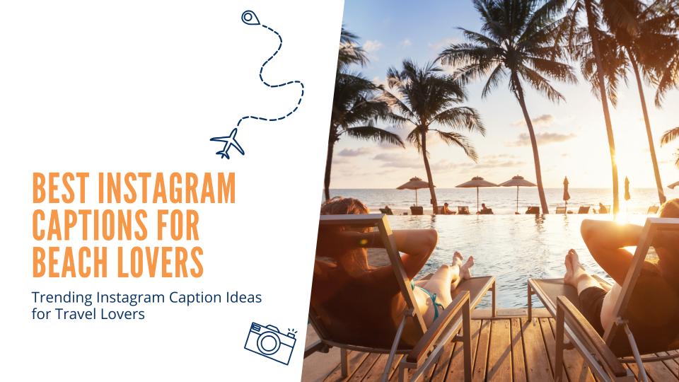 Best instagram captions for beach lovers