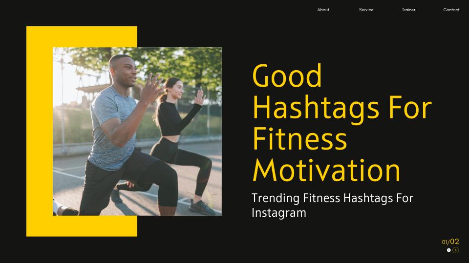 Good hashtags for fitness motivation