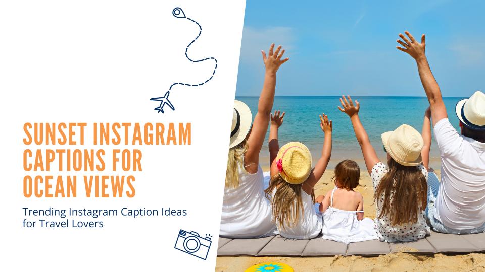 Sunset instagram captions for ocean views