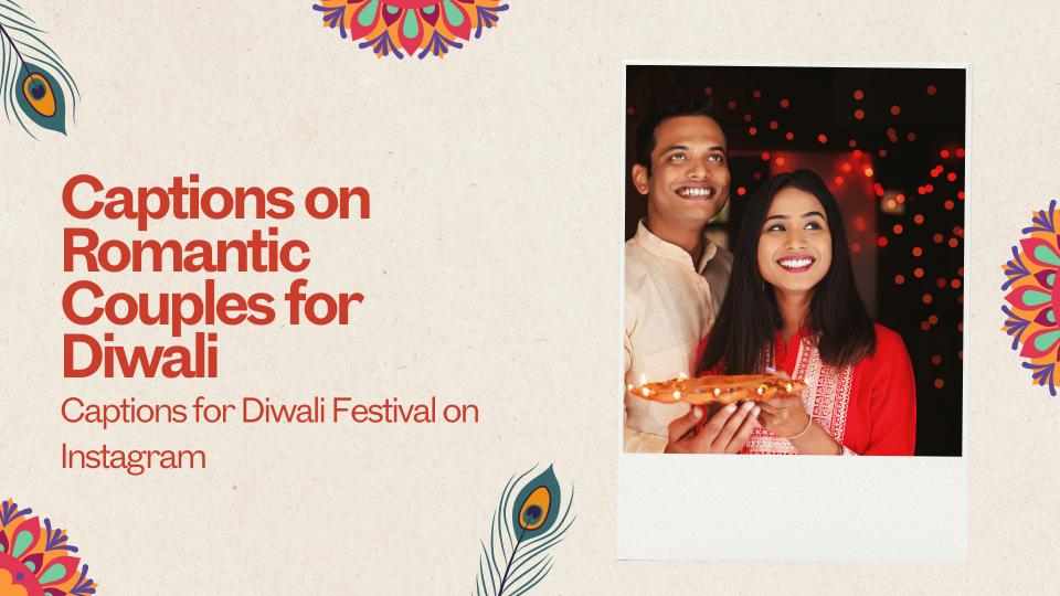 Captions on romantic couples for diwali