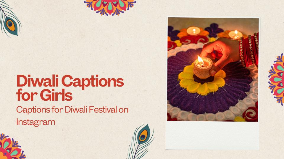 Diwali captions for girls