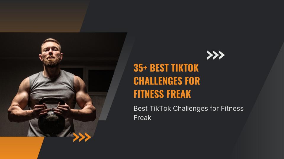 Top 35+ tiktok fitness challenges to try 