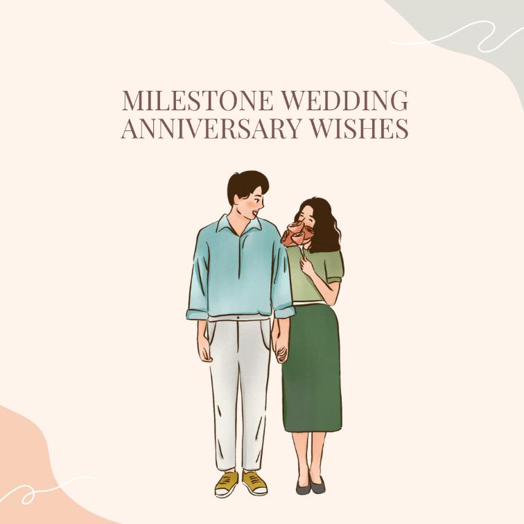 Milestone wedding anniversary wishes