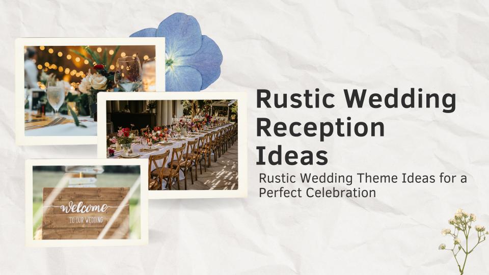 Rustic wedding reception ideas