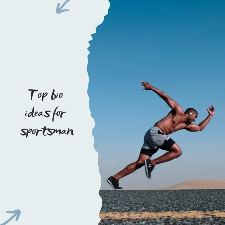 Top bio ideas for sportsman