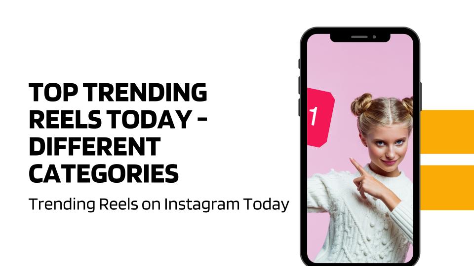 Top Trending Reels Today   Different Categories